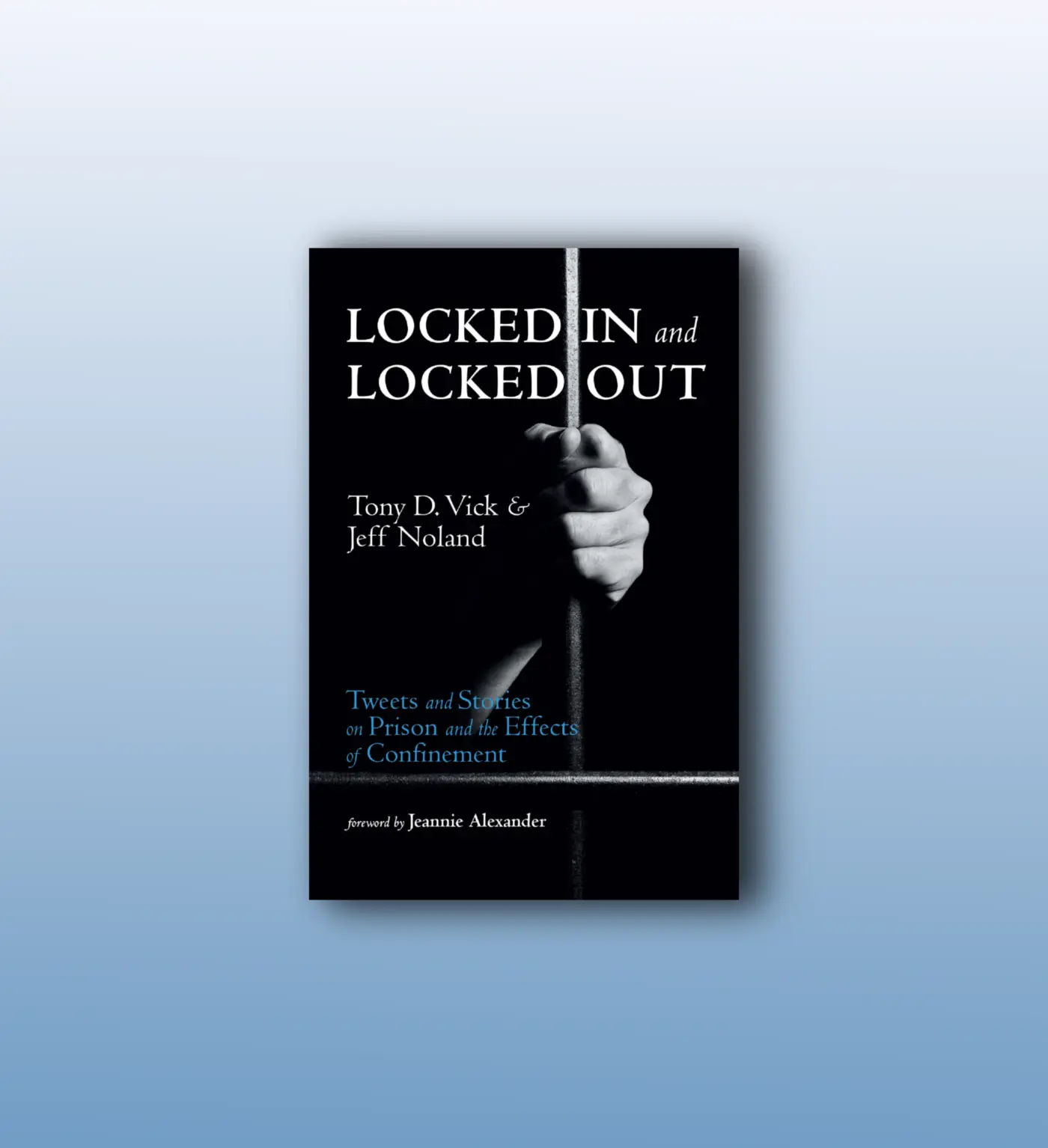 Locked In and Locked Out displayed on a blue background